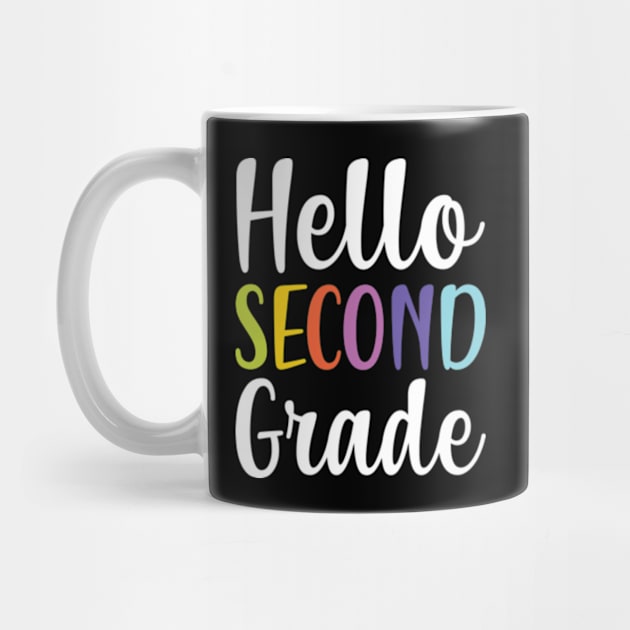 Hello Second Grade 2nd Grade Student by JaiStore